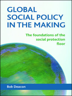 cover image of Global Social Policy in the Making